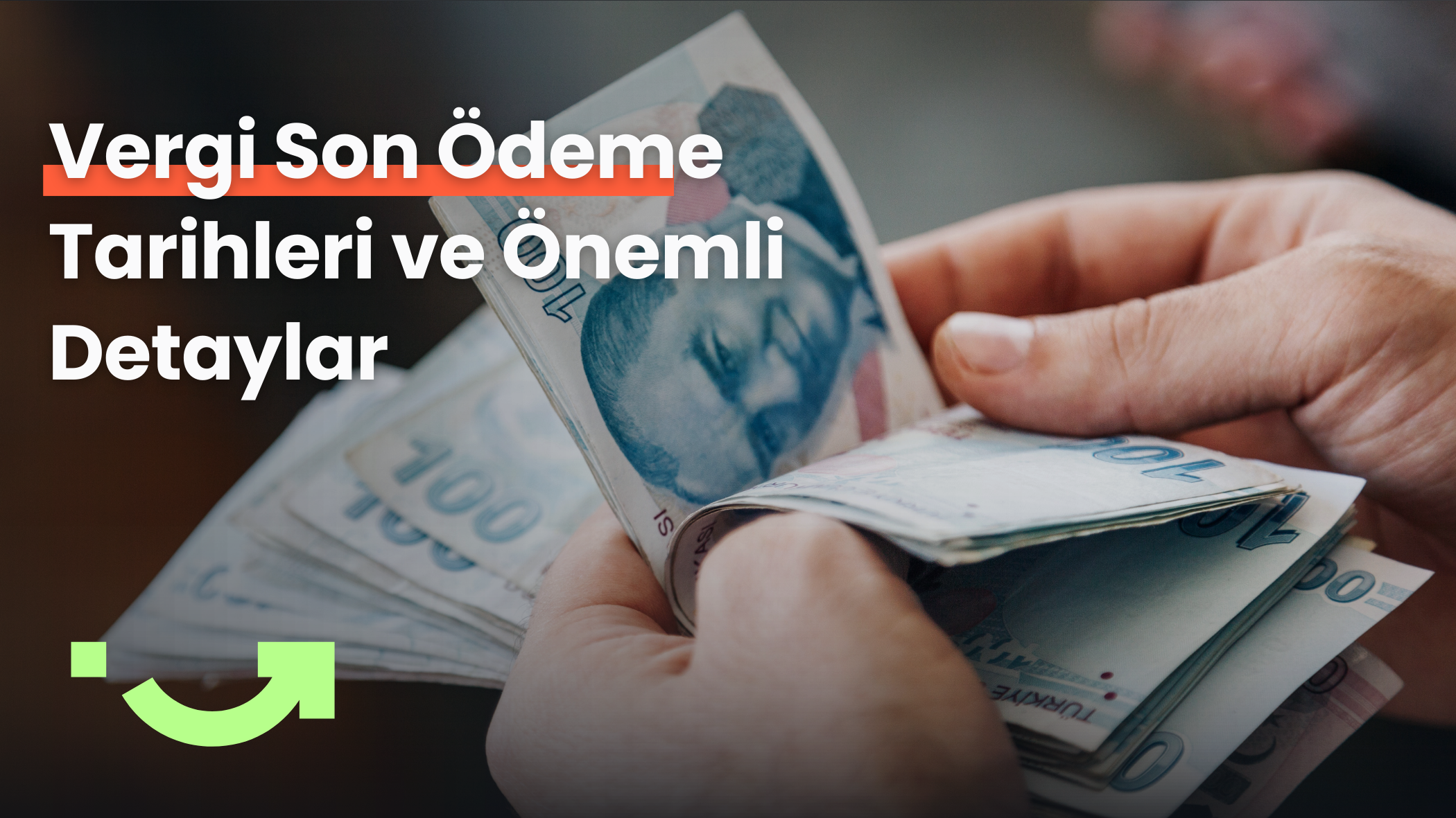 2025 Yılı Vergi Son Ödeme Tarihleri ve Önemli Detaylar