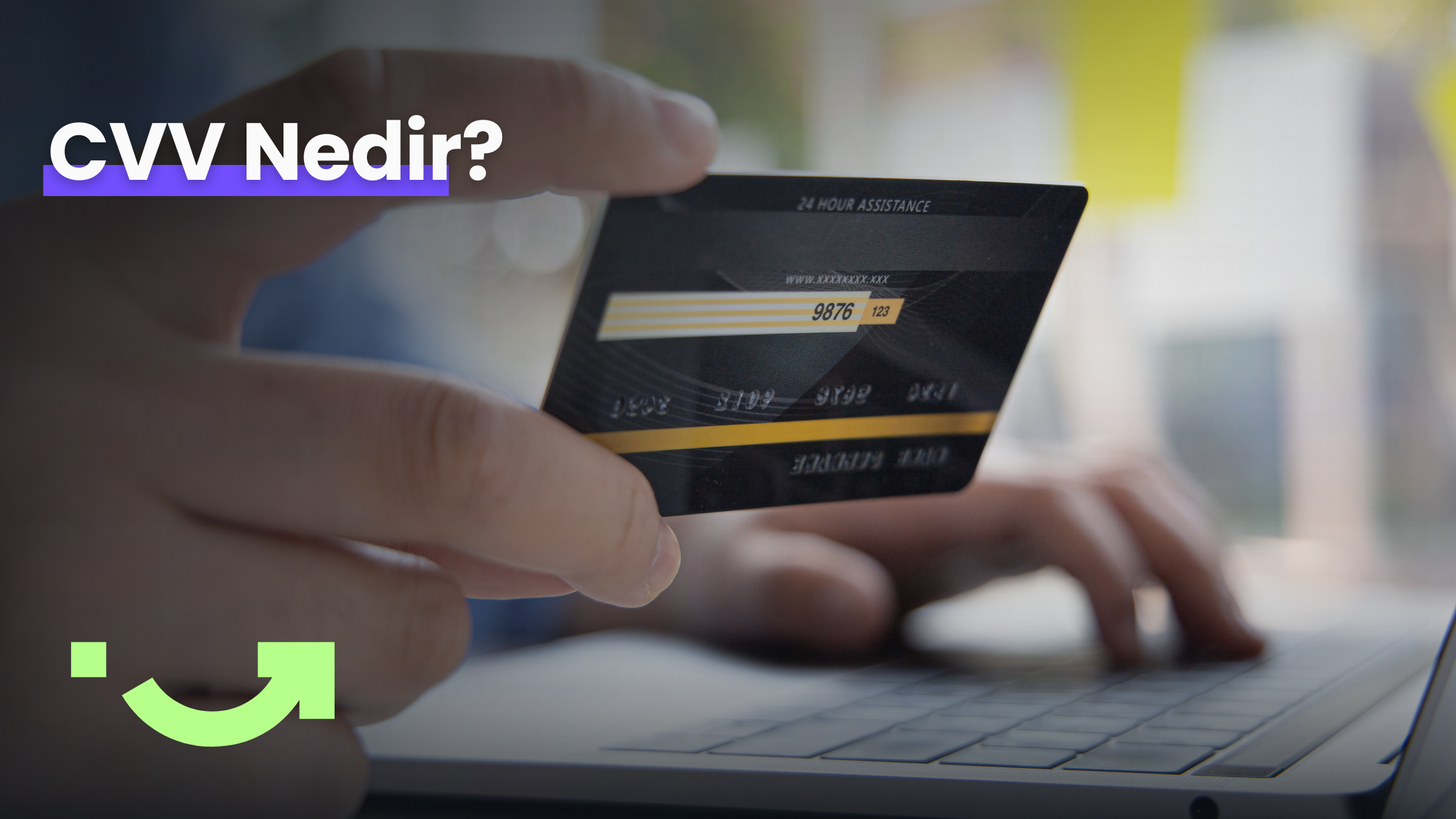 CVV Nedir?