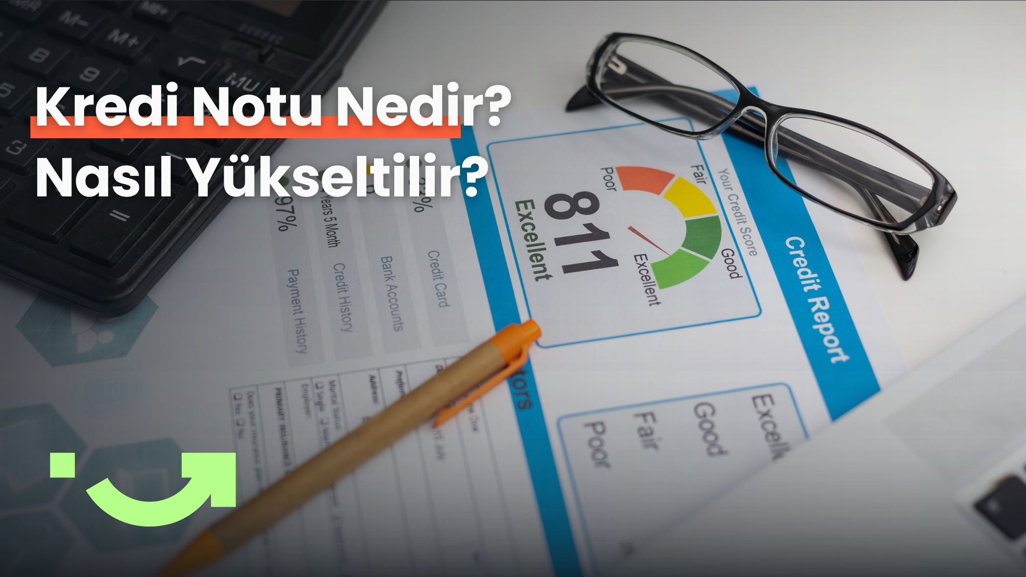 Kredi Notu Nedir? Nasıl Yükseltilir?