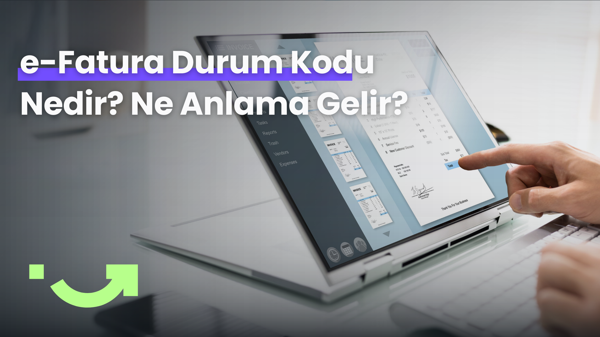 e-Fatura Durum Kodu Nedir?