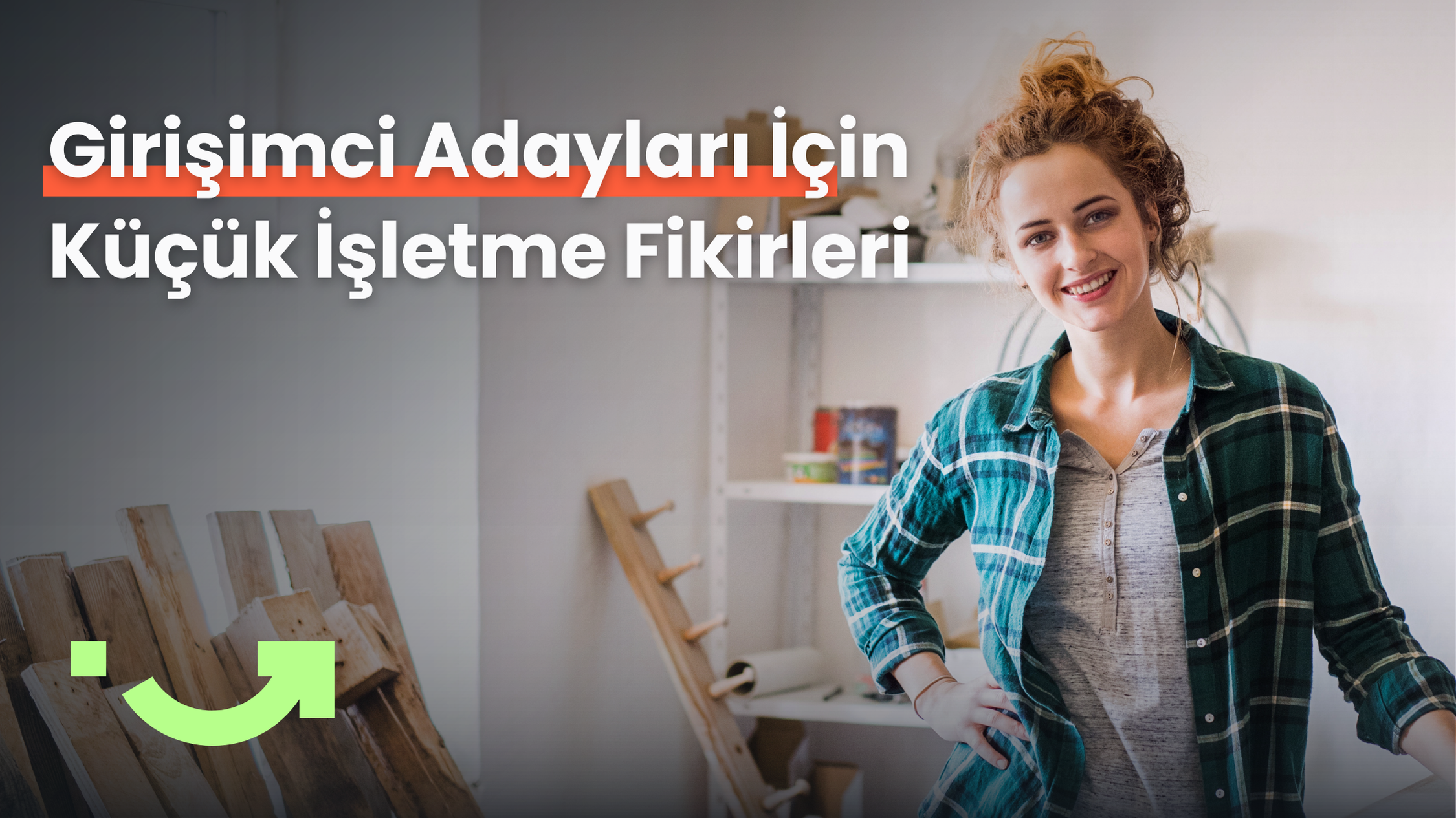 Girişimci Adayları İçin 2025’te İş Fikirleri