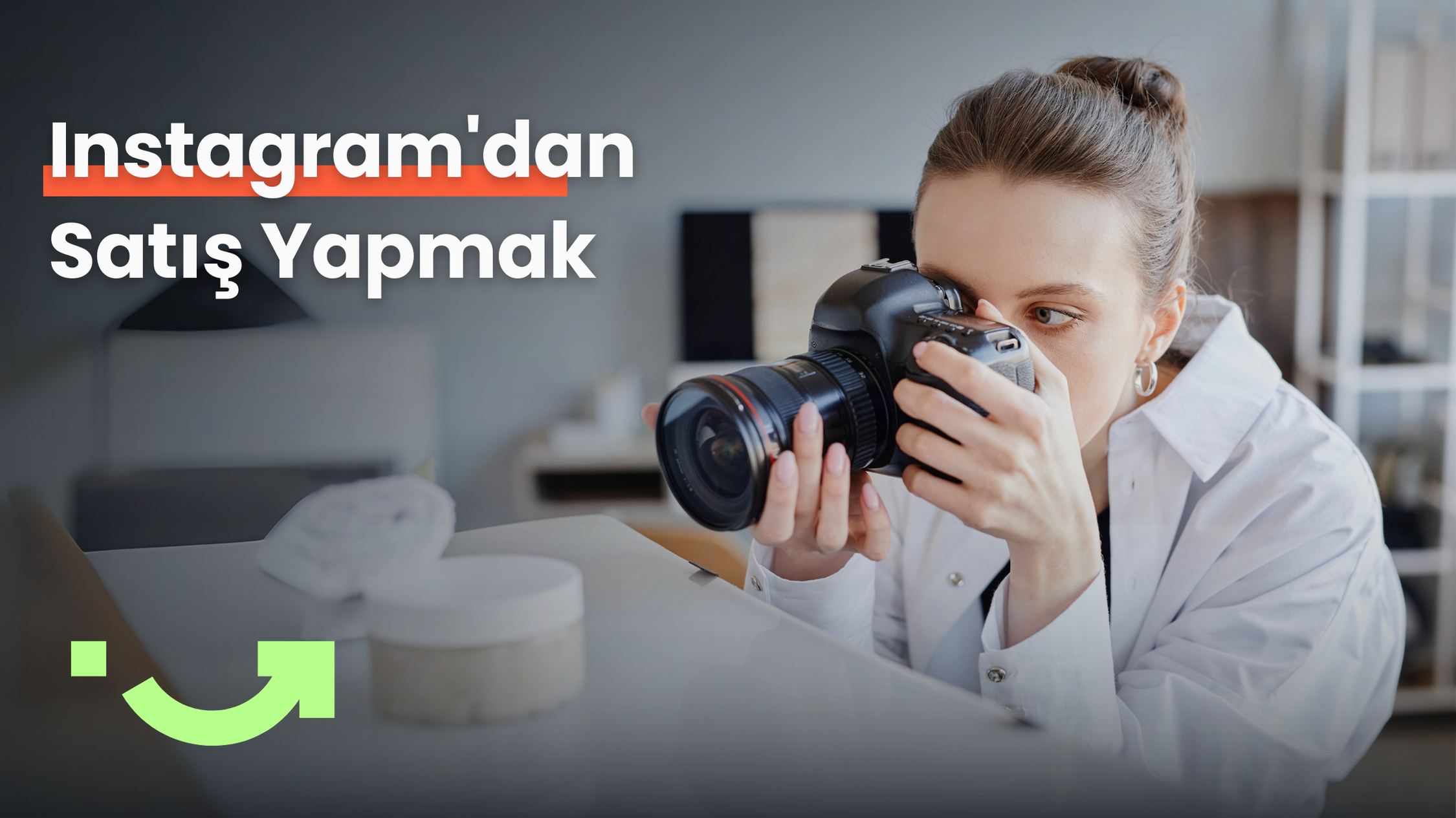 Instagram'dan Satış Yapmak 2025