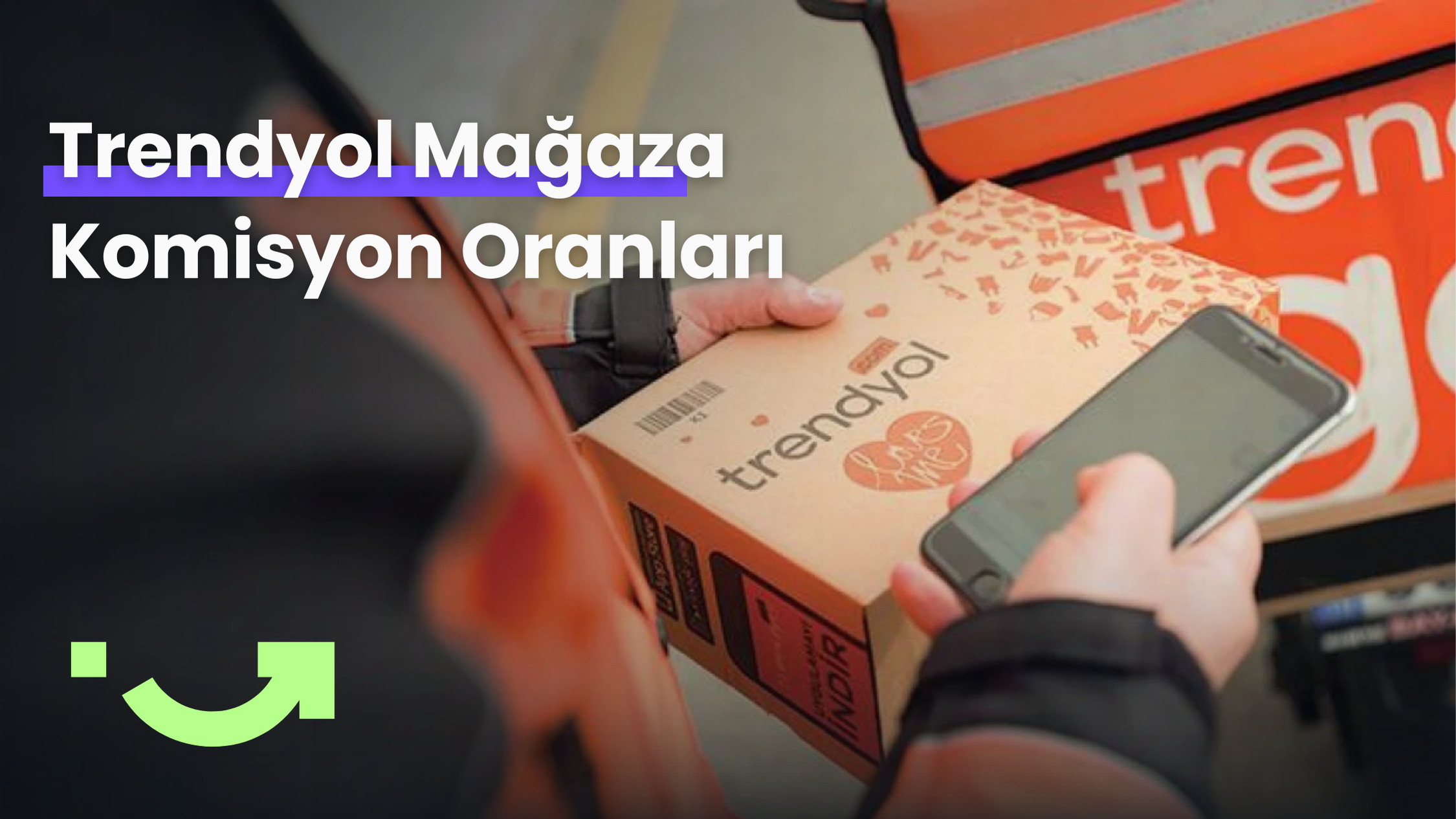 Trendyol Mağaza Komisyon Oranları 2025