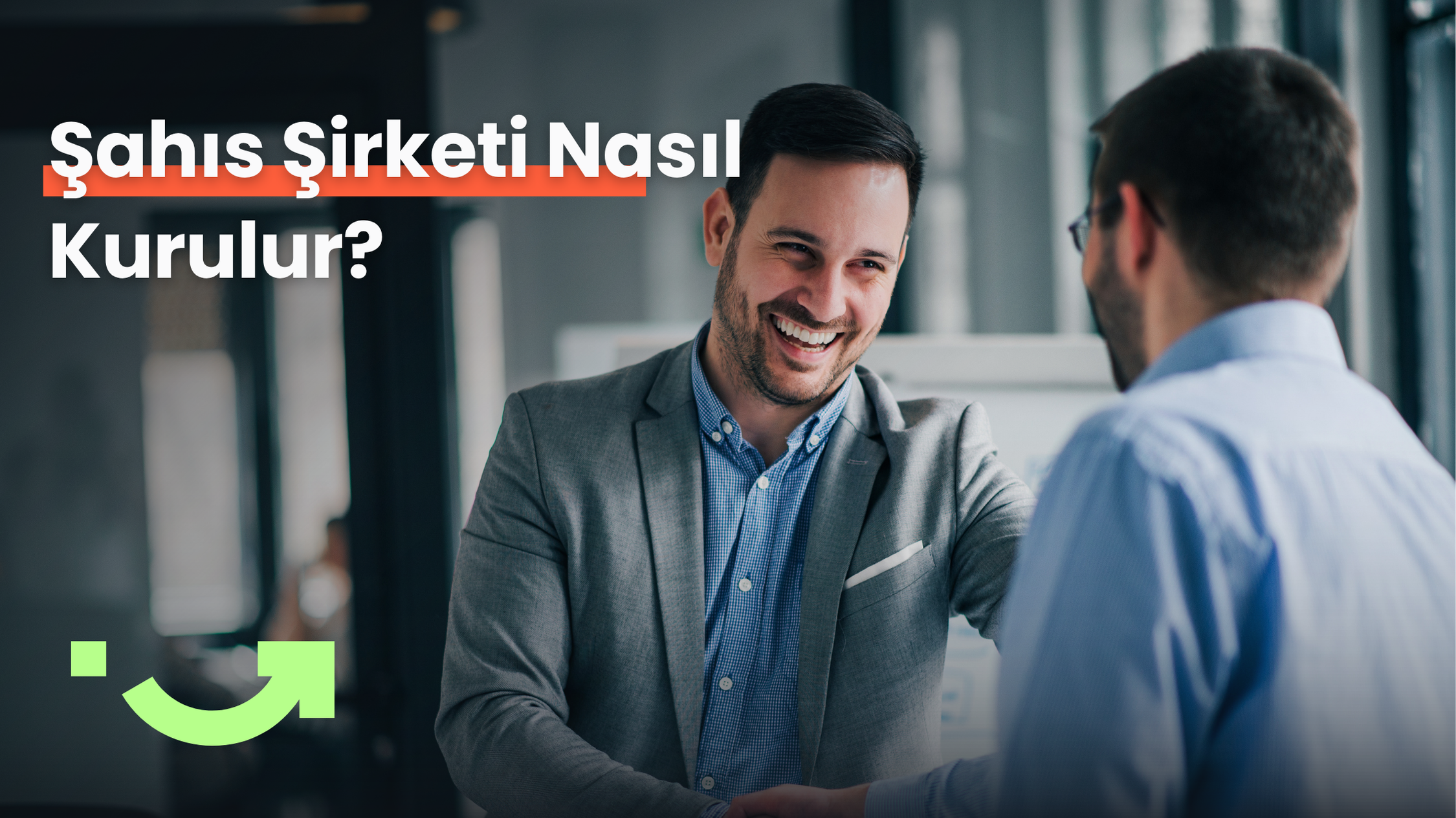 Şahıs Şirketi Nasıl Kurulur? Hangi Belgeler Gerekir?