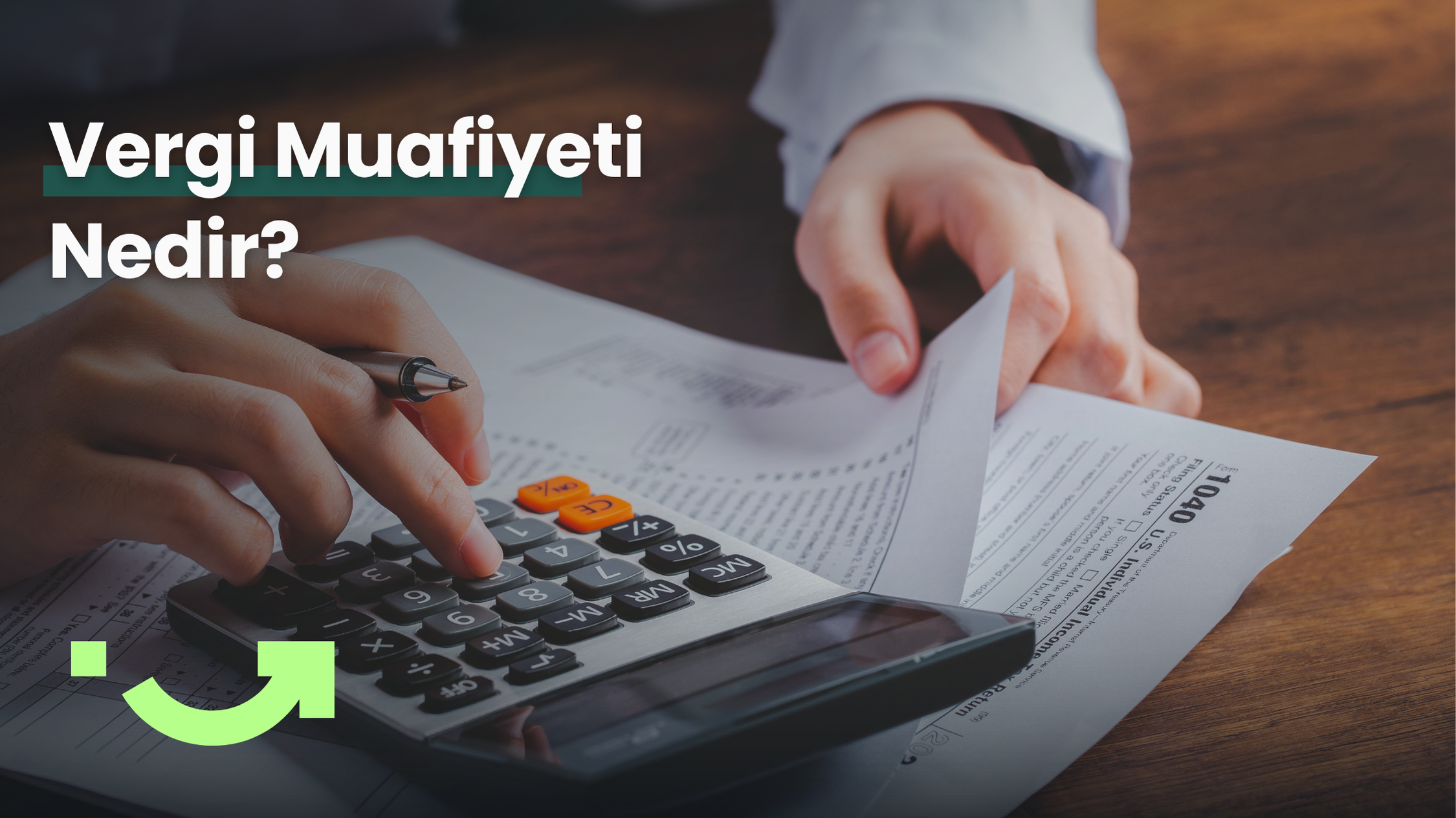 Vergi Muafiyeti Nedir? Kimler Vergiden Muaftır?